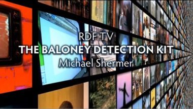 Michael Shermer: Baloney Detection Kit
