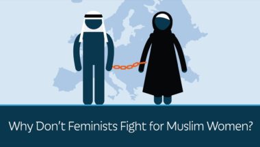 Why Don't Feminists Fight for Muslim Women?