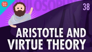 Crash Course Philosophy #38: Aristotle & Virtue Theory