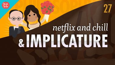 Crash Course Philosophy #27: Netflix & Chill