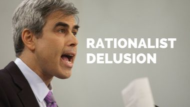 Jonathan Haidt: The Rationalist Delusion