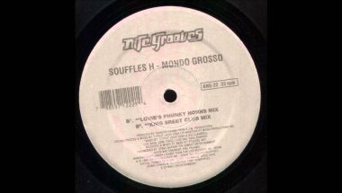 Mondo Grosso: Souffles H (King St Club Mix)